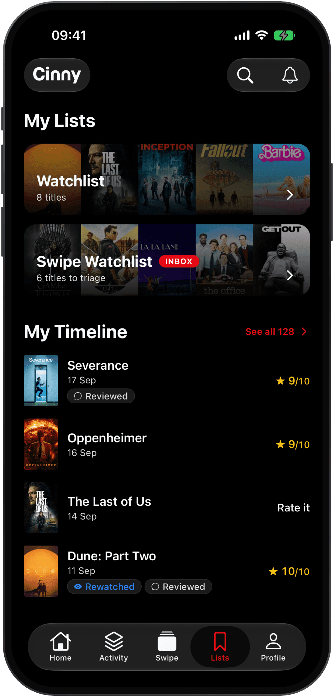 Cinny's Lists screen, with a watchlist, a swipe inbox waiting to be triaged, and a timeline of recently rated titles