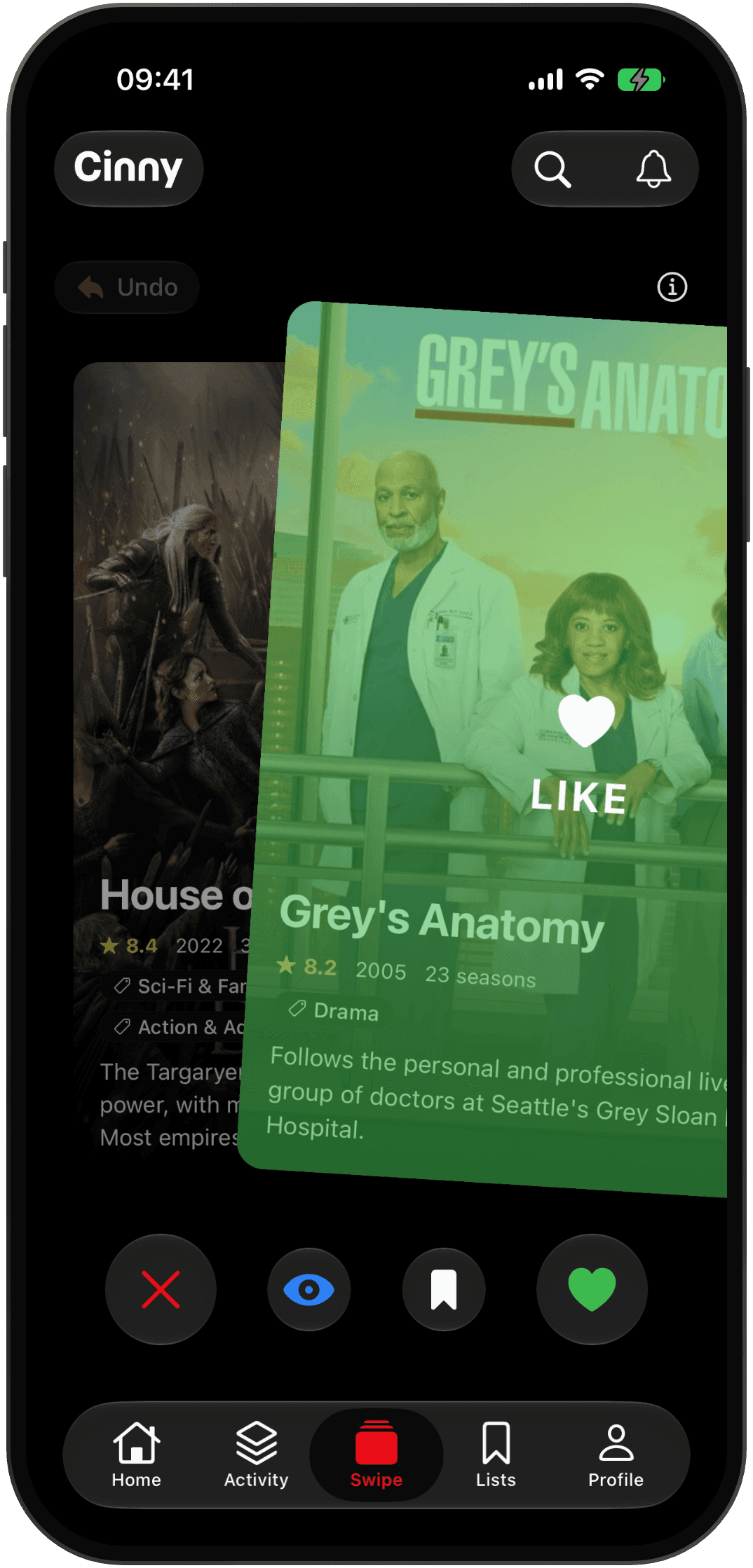 A card in Cinny's swipe deck tilting away under a green Like overlay as it is swiped right onto the watchlist